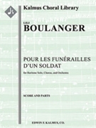 Pour les Funerailles d'un Soldat [Cantata/ Oratorio, Orchestra Accompaniment]