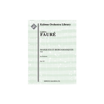Masques et Bergamasques: Suite, Op. 112 [2.2.2.2: 2.2.0.0: Timp: Hp: Str (9.8.7.6.5 in set)]