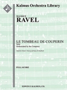 Le Tombeau de Couperin: Suite (composer's transcription) [Full Orchestra, Ensemble Works]