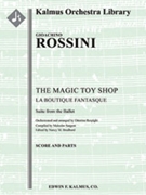 The Magic Toy Shop (La Boutique Fantasque): Suite from the Ballet [Full Orchestra, Ensemble Works]
