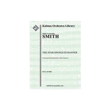 The Star-Spangled Banner [B-flat] [Detailed Instrumentation: 2+Picc.2.2.2: 4.2.3.1: Timp.Perc(3-4):