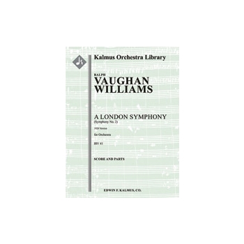 Symphony No. 2 'A London Symphony' (1920 version) [3(2nd&3rd dPicc).2+EH.2+BCl.2+CBsn: 4.2+2Crnt.3.1