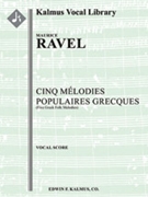 Cinq Melodies Populaires Grecques (Five Greek Folk Melodies) [Full Orchestra, Solo Voice(s) with Ens