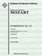Symphony No. 25 (Critical Ed.) [0, 2, 0, 2 - 4, 0, 0, 0, str]