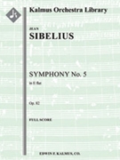 Symphony No. 5 in E-flat, Op. 82 [Full Orchestra, Ensemble Works]