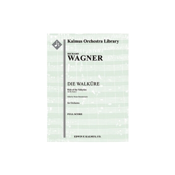 Die Walkuere Act III, Sc. 1: Ride of the Valkyries (Ritt der Walkuren, concert arrangement) [2+Picc.