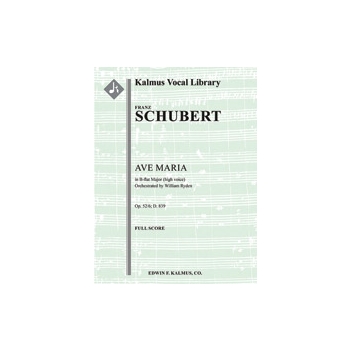 Ave Maria, Op. 52/6; D. 839 [arrangement for high voice, B-flat] [High Voice, Orchestra Accompanimen