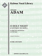 O Holy Night (Cantique de Noel) orchestration for high voice in Eb [High Voice, Orchestra Accompanim