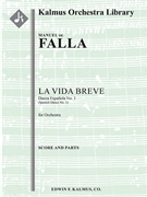La Vida Breve: Danza Espanola No. 1 (Spanish Dance No. 1) [2+1, 2+1, 2+1, 2 - 4, 2, 3, 1, timp, perc