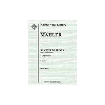 Songs to Poems by Rueckert; No. 4: Um Mitternacht, low voice (G minor, transposed) [2.0+Obd'a.2.2+CB