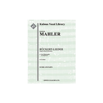 Songs to Poems by Rueckert; No. 4: Um Mitternacht, low voice (G minor, transposed) [2.0+Obd'a.2.2+CB
