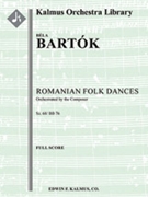 Romanian Folk Dances, Sz. 68/ BB 76 [Full Orchestra, Ensemble Works]