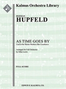 As Time Goes By [Full Orchestra] by Hupfeld Herman - Mike Lewis - for Conductor Score