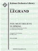 You Must Believe in Spring (La Chanson de Maxence from the film Les Demoiselles de Rochefort) [Full