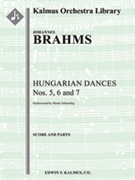 Hungarian Dances Nos. 5, 6, and 7 [2+1, 2, 2, 2 - 4, 2, 3, 0, timp, perc, str(can be perf w/ 2, 1, 2