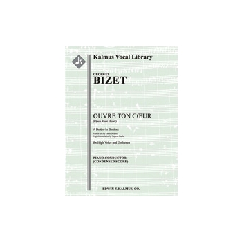 Ouvre Ton Coeur (B Minor) [2.2.2.2: 4.2.3.0: Perc(1): Str (9-8-7-6-5 in Set): Solo Soprano]