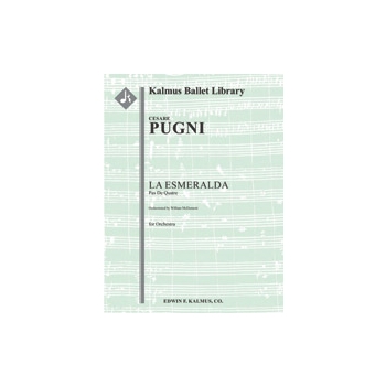 Esmeralda, La: Pas de Quatre [2(2nd opt).1.2.2(2nd opt): 4(3&4 opt).2.0.0: Timp.Perc(2): Hp: Str (4.