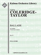 Ballade in A minor, Op. 33 [2+1, 2, 2, 2 - 4, 2, 3, 1, timp, perc, str]