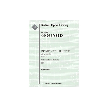 Romeo and Juliet, Act I, Waltz Song: Ah! Je veux vivre (in G) [1+Picc.2.2.2: 4.2.3.0: Timp.Perc(1):