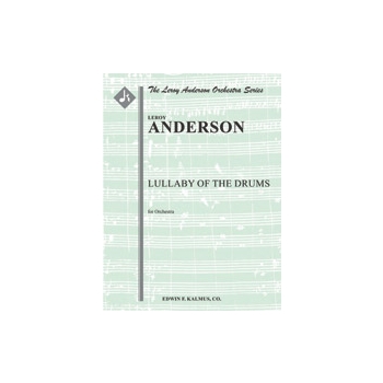 Lullaby of the Drums [2+Picc.2.2.2: 4.3.3.1: Timp.Perc(3-4): Str (9-8-7-6-5 in set)]