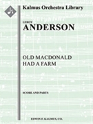 Old MacDonald Had a Farm [3, 2+1, 2+1, 2+1 - 4, 4, 3, 1, timp, perc, str]