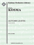 Autumn Leaves [Full Orchestra, Ensemble Works]