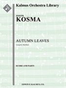 Autumn Leaves [2d1, 2, 2+1, 2 - 4, 3, 3, 1, timp, perc, hp, pf, str]