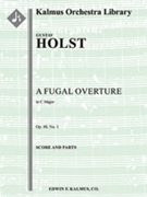 A Fugal Overture, Op. 40, No. 1 [Full Orchestra, Ensemble Works]