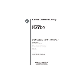 Concerto for Trumpet in E-flat, Hob.VIIe: 1 [2.2.0.2: 2.2.0.0: Timp: Str (4.4.3.3.3 in set): Solo Tp