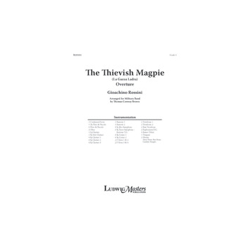 La Gazza Ladra (The Thieving Magpie): Overture [Concert Band]