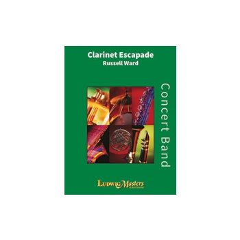 Clarinet Escapade [Concert Band]