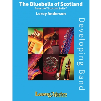 The Bluebells of Scotland (from Scottish Suite) [Concert Band]