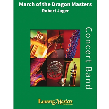 March of the Dragon Masters [Concert Band]