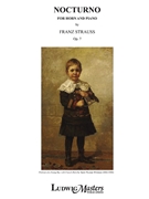 Nocturno Opus 7 by Strauss Franz for French Horn and Piano