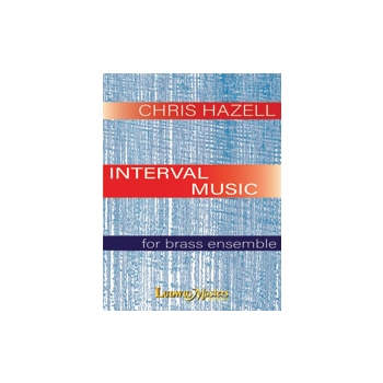 Interval Music [Brass Ensemble: 4 Trumpets (1st d. PiccTpt), 2 Horns, 3 Trombones, Euphonium, Tuba]