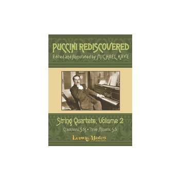 Puccini Rediscovered: String Quartets, Vol. 2 [String Quartet]