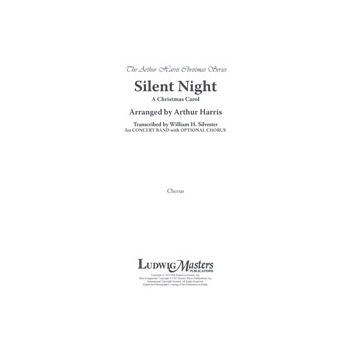Silent Night: A Christmas Carol [SATB Chorus with Concert Band]