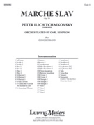 Marche Slav Op. 31 [Concert Band] by Peter Tchaikovsky for Conductor Score