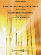 Solomon: Entrance of the Queen of Sheba [Full Orchestra] by Handel George Frideric - Steven Rosenhaus - for Conductor Score and Parts