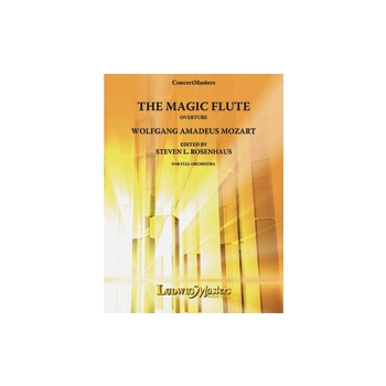 The Magic Flute Overture [2.2.2.2: 2.2.3.0: Timp: Str(9.8.7.6.5 in set)]
