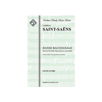 Samson and Delilah, Op. 47: Danse Bacchanale (Samson et Dalila) [Full Orchestra, Ensemble Works]