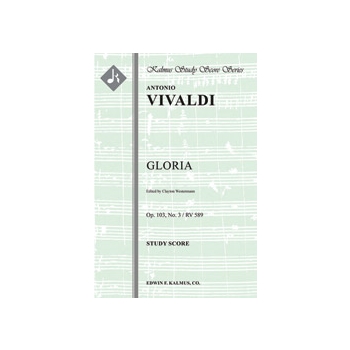 Gloria in D, Op. 103 No. 3/ RV 589 [0.1.0.0: 0.1.0.0: Str (2-2-2-1-1 in set): Org(Hpchd): Soli SA: S