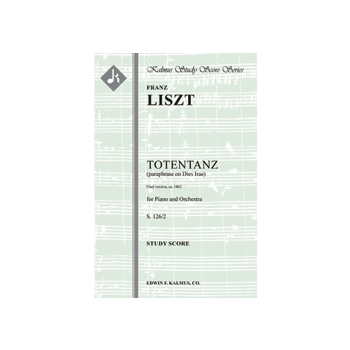 Totentanz (paraphrase on Dies Irae), S. 126/2 (final version, ca. 1862) [2+Picc.2.2.2: 2.2.3.1: Timp