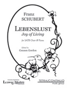 Lebenslust by Schubert Franz - Gordon C - for SATB