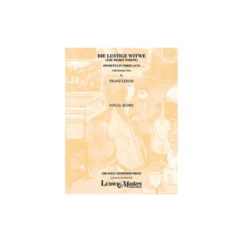 Die Lustige Witwe (The Merry Widow) [Voices and Piano]