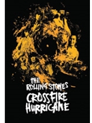Rolling Stones: Crossfire Hurricane by Rolling Stones The Rolling Stones for DVD