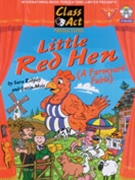 Little Red Hen A Farmyard Fable by Ridgley Sara for Director's Kit