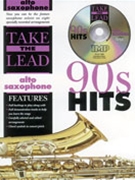 Take the Lead: '90s Hits by for Saxophone