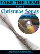 Take The Lead - Christmas Songs by Christmas for Flute Collection