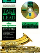 Take The Lead - Classical by Various for Alto Saxophone C